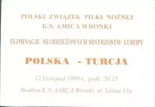 білет зб.Польща-Туреччина 1999 молодіжні/Poland-Turkey U21 football match ticket